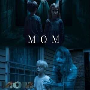 MOM Official Trailer (2025)