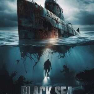 Black Sea 2025 Teaser Trailer Black Sea 2025 Teaser Trailer